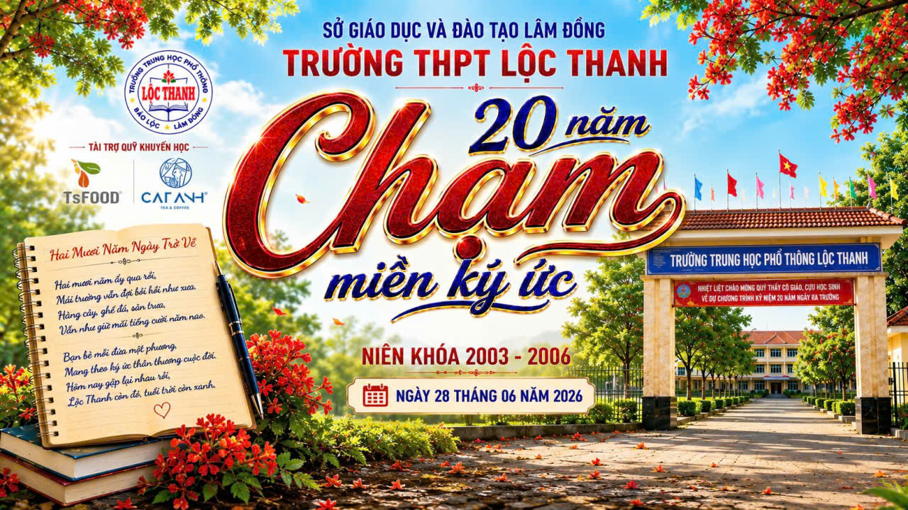 Thư mời họp mặt kỉ niệm 20 năm ra trường niên khóa 2003-2006